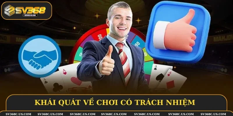 Những thông tin về quy định chơi có trách nhiệm