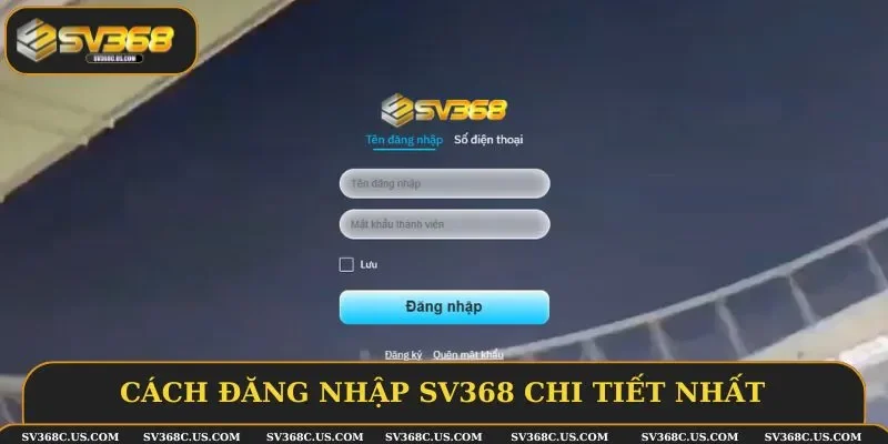 Tiến hành truy cập link khi đăng nhập SV368 Tiến hành truy cập link khi đăng nhập SV368