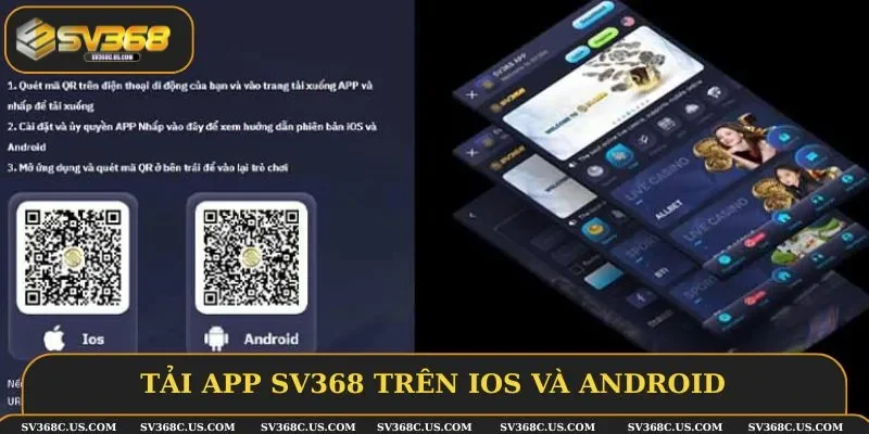 Tải app SV368 trên iOS hay Android đều đơn giản Tải app SV368 trên iOS hay Android đều đơn giản