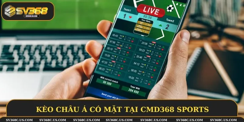 Kèo châu Á có mặt tại mọi bộ môn trên CMD368 Sports Kèo châu Á có mặt tại mọi bộ môn trên CMD368 Sports