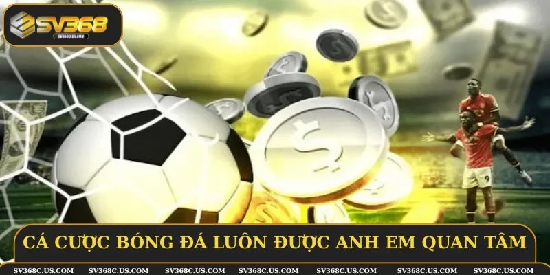 Cá cược bóng đá luôn được anh em quan tâm tại United Gaming